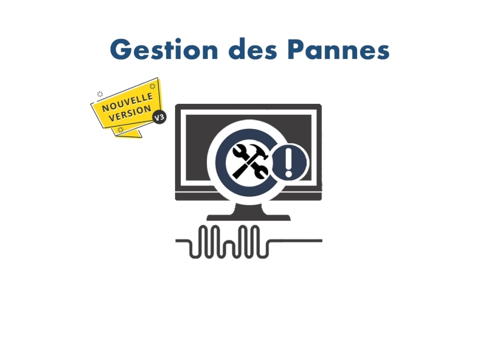Gestion des pannes et maintenances