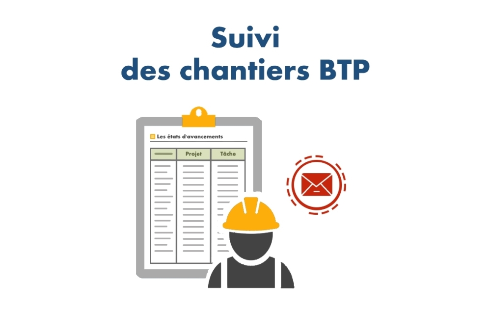 Suivi des chantiers BTP