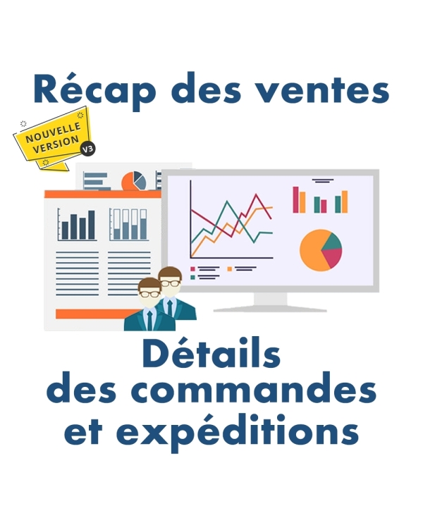Récap des ventes / Détails des commandes et expéditions