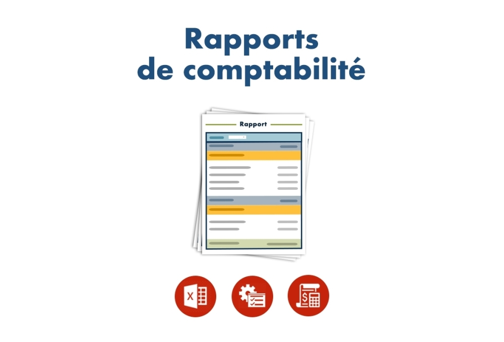 Rapports de comptabilité